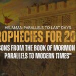 Prophecies for 2025 - Book of Mormon Parallels to our day